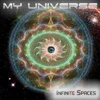 My Universe : Infinite Spaces